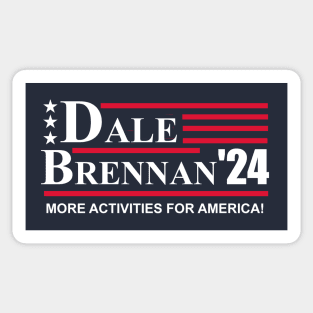 Step Brothers Dale Brennan 2024 Sticker